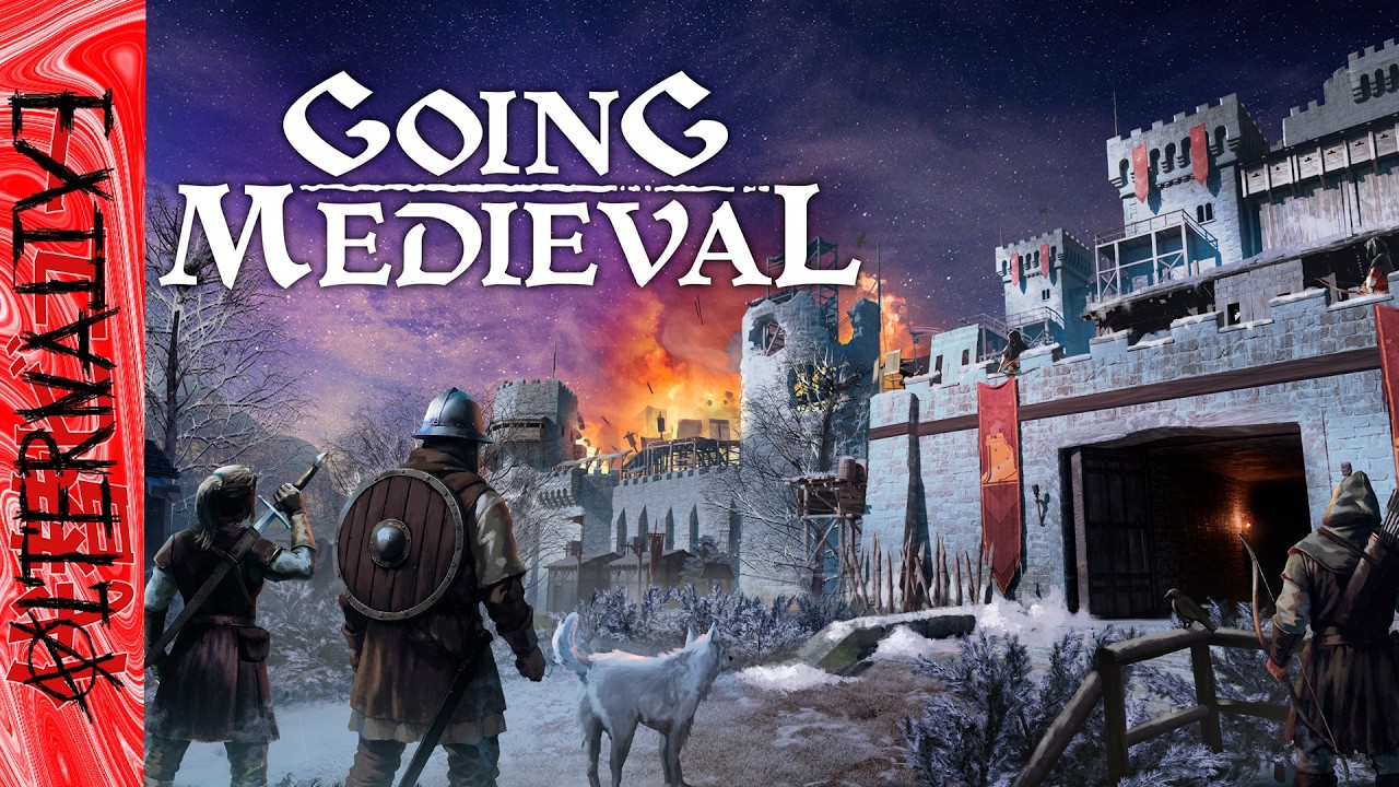 Going Medieval Всё что нужно знать об игре.