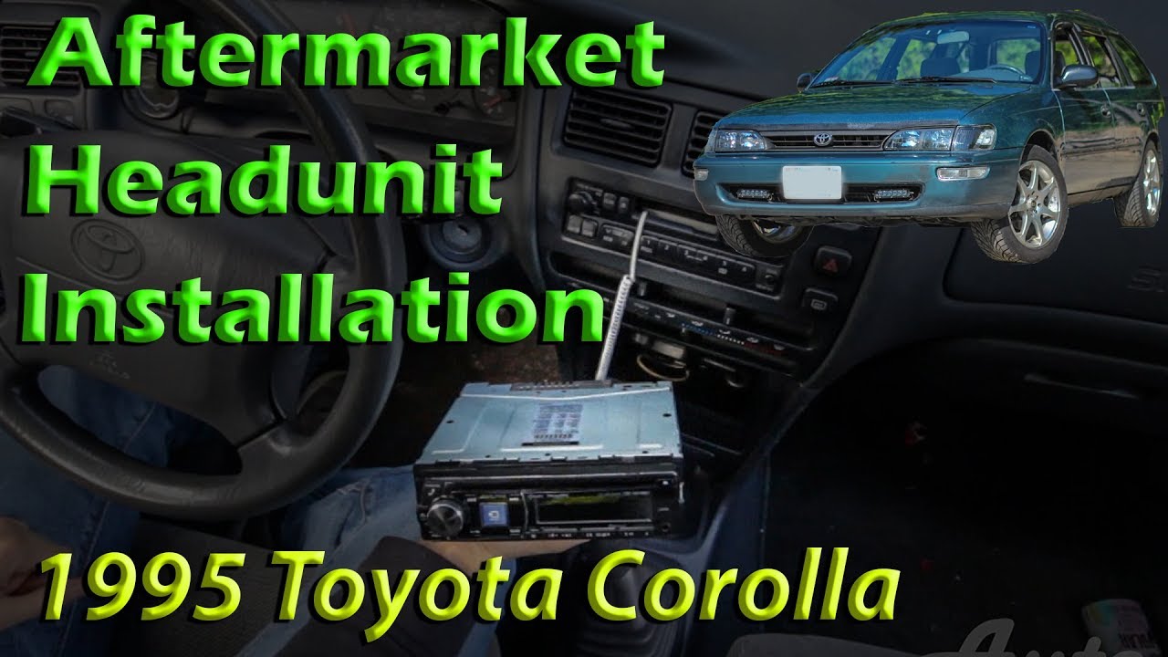 Head Unit Upgrade 93-97 Toyota Corolla