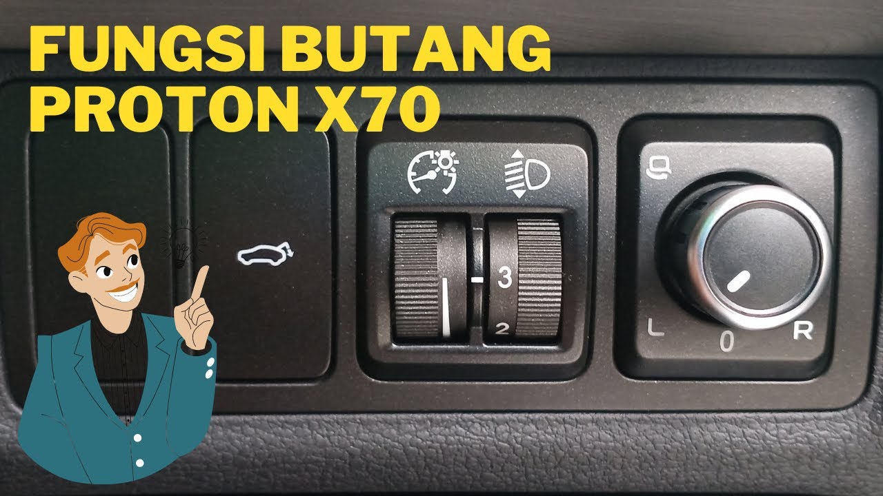 FUNGI BUTANG PROTON X70 | CARA GUNAKAN BUTANG DALAM PROTON X70 | PROTON X70 BUTTON FUNCTIONS
