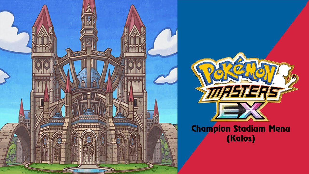 🎼 Kalos Champion Stadium! (Pok&eacute;mon Masters EX) HQ 🎼