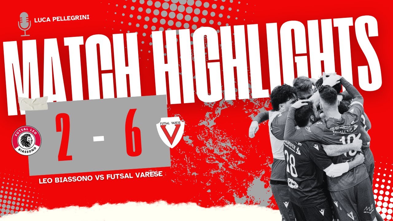 ⚽ Futsal Leo Biassono - Futsal Varese 2-6 | Highlights Calcio a 5 | ⚪🔴