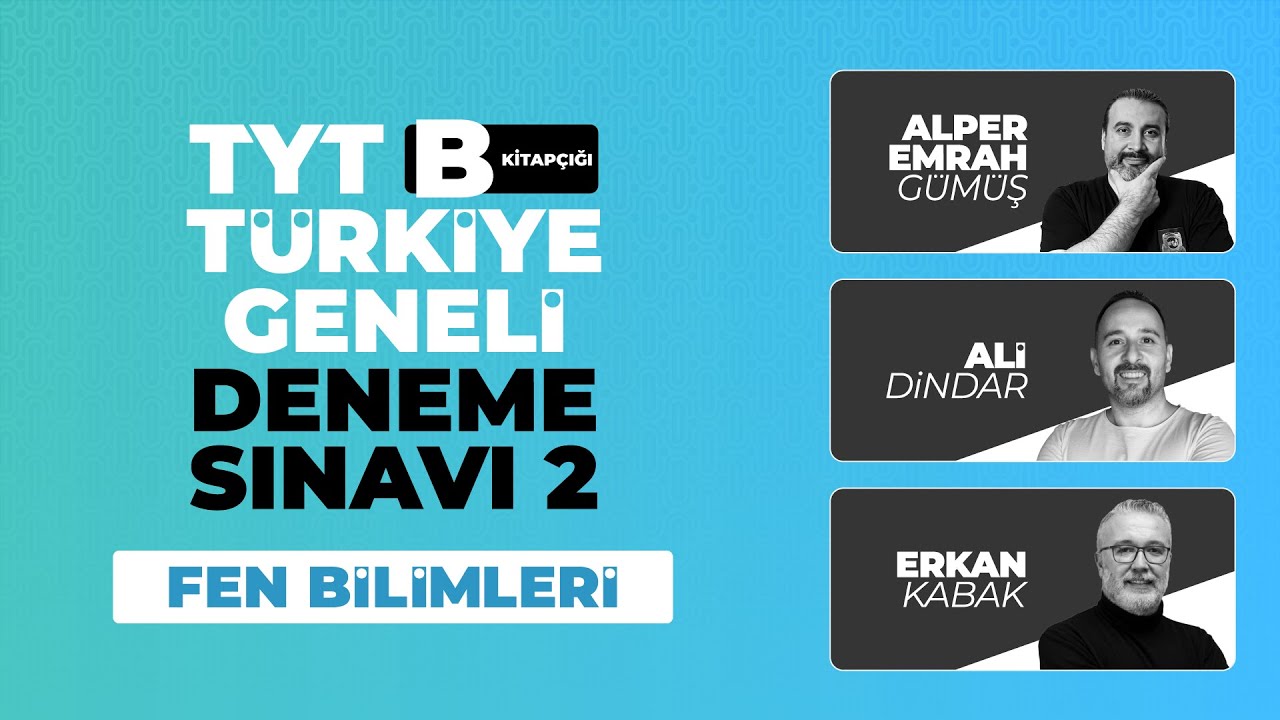 3D Türkiye Geneli Deneme Sınavı 2 - TYT - B Kitapçığı Fen Bilimleri Soru Çözümleri
