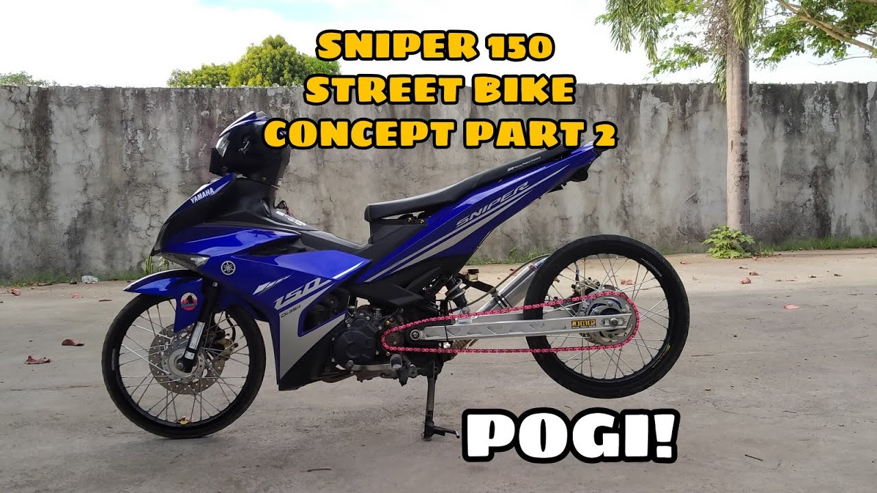 SNIPER 150 STREETBIKE CONCEPT LEVEL 2/PART 2