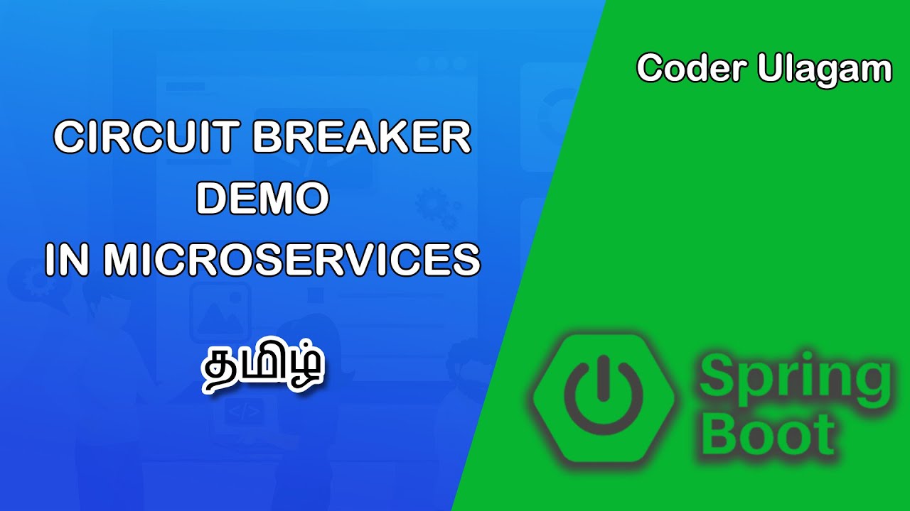 Microservices Circuit Breaker using Resilience4j - Tamil