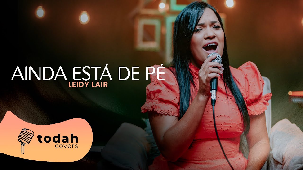 Leidy Lair | Ainda Está de Pé [Cover Israel Araújo]