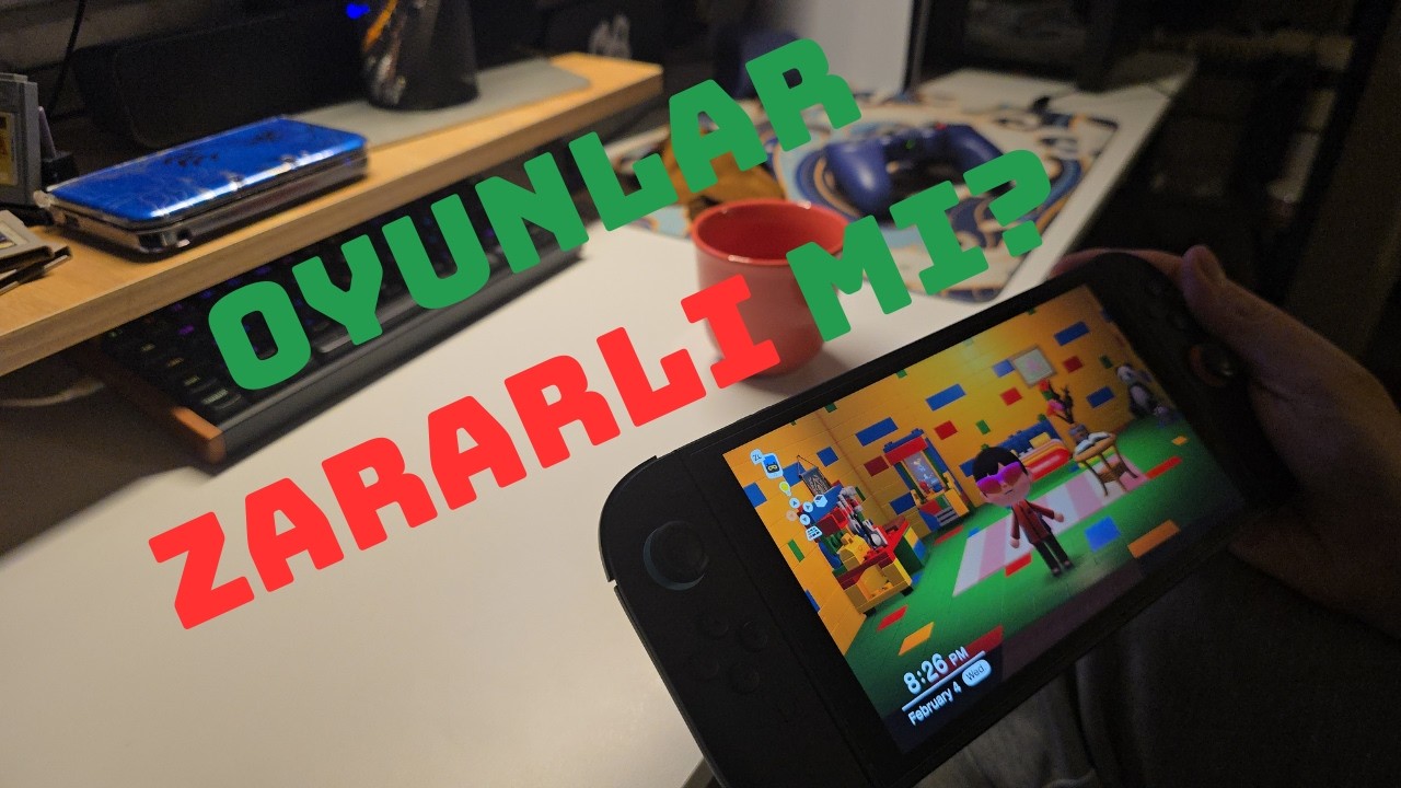 Oyunlar gerçekten zararlı mı? #oyunumadokunma