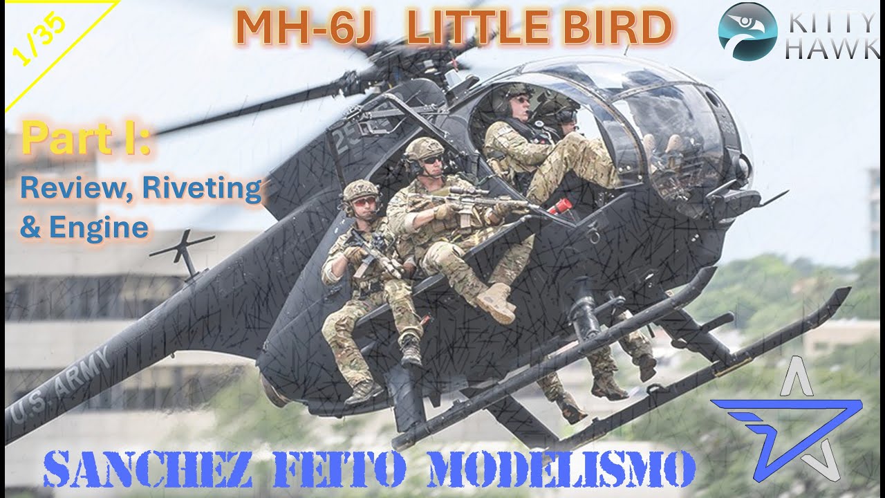 MH 6J Little Bird  Part I