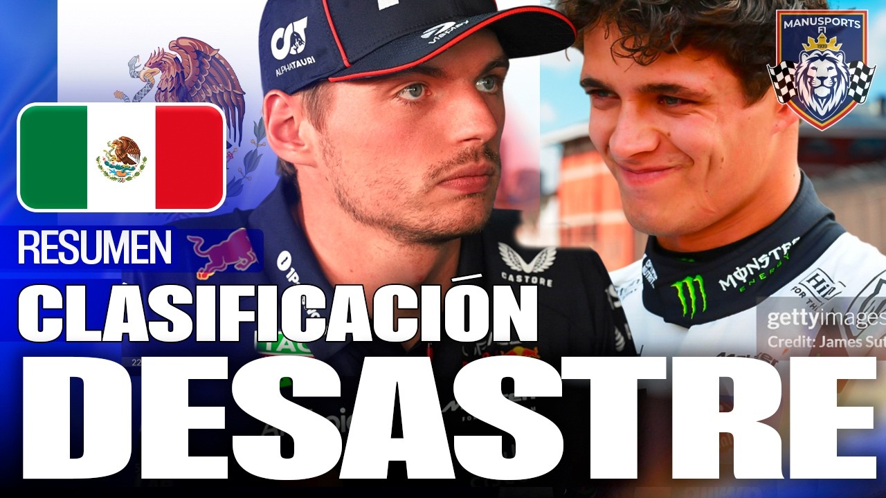 VERSTAPPEN OBLIGADO a REMONTAR en PESADILLA de PIASTRI  | Clasificaci&oacute;n GP de M&eacute;xico F1 2025