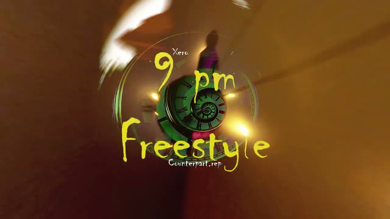 Xerotonin - 9pm Freestyle