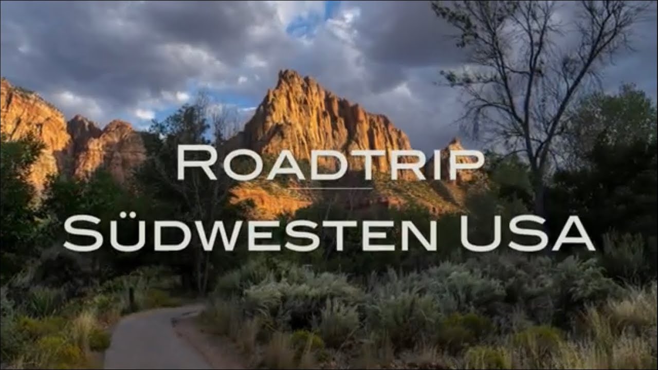 Loches - Roadtrip durch den Südwesten der USA / Grand Circle Tour