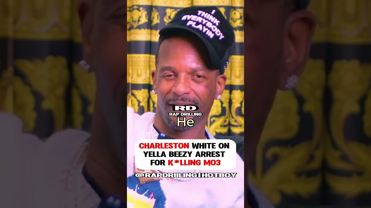 Charleston White Speaks On Yella Beezy Being Arrested For K*lling Mo3  #charlestonwhite #rap