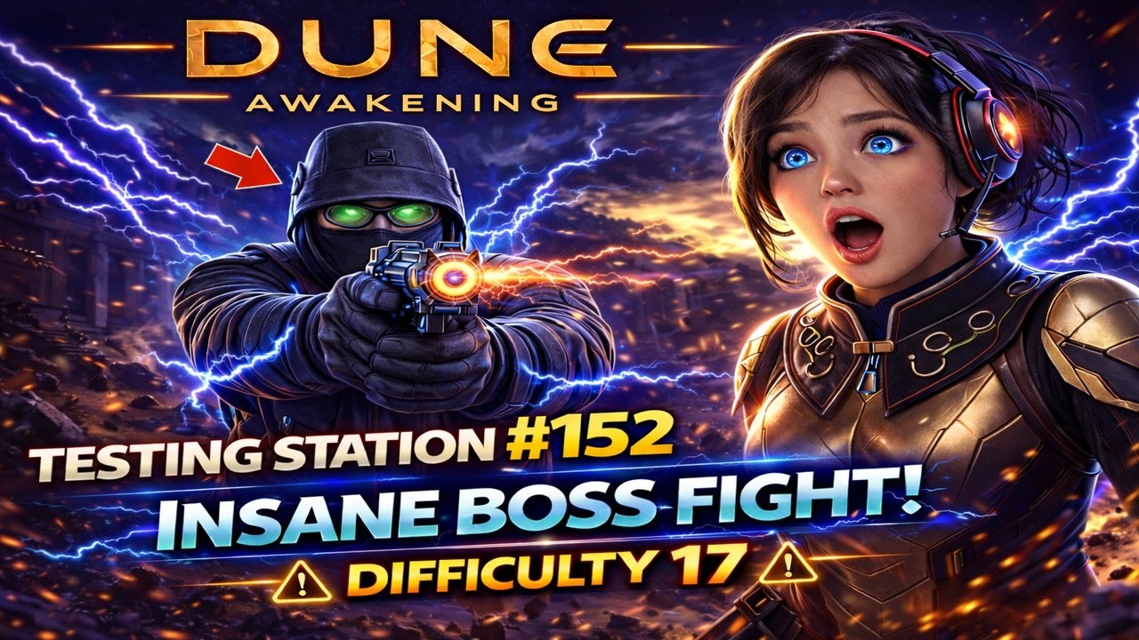 Dune Awakening - Testing Station No. 152 on Difficulty 17, solo w/ranged damage buff