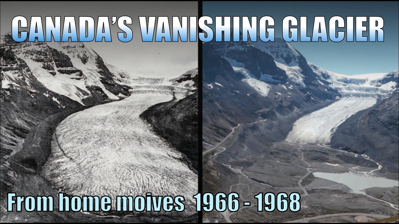 Columbia Ice Field: Canada's Vanishing Glacier
