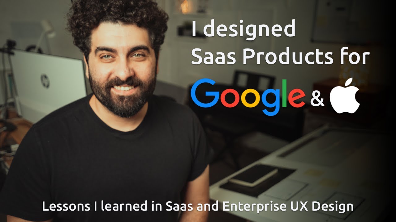 I designed Saas Products for Google & Apple | Lesson learned | Enterprise UX design