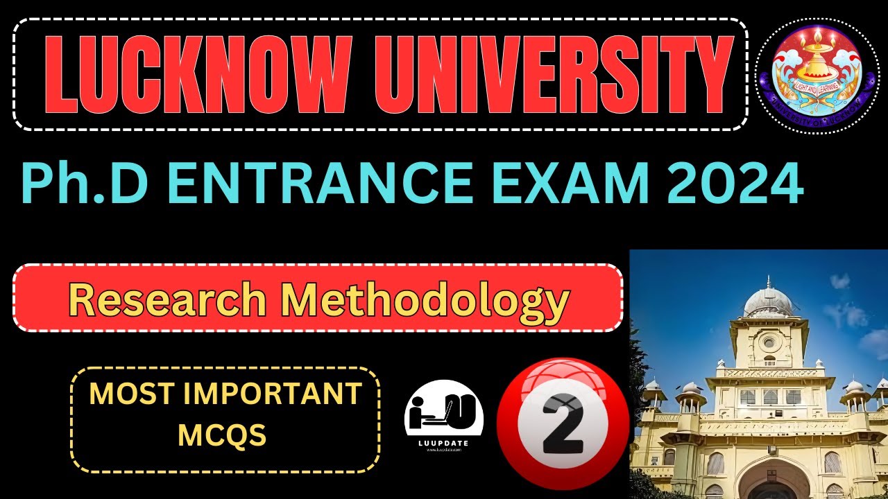 Lucknow University PhD Entrance Exam 2024||Top 25 MCQs On Research Methodology ||Lucknow University