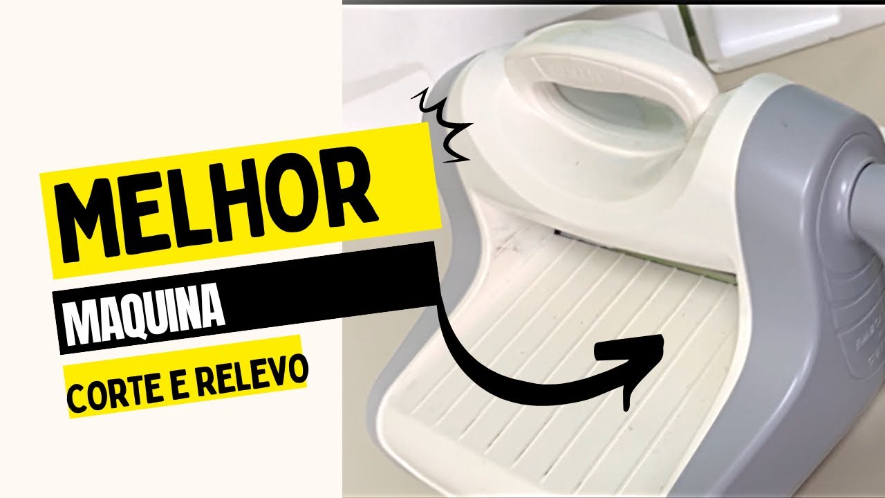 Resenha/ máquina de corte e relevo/ melhor máquina + em 💵 🥰