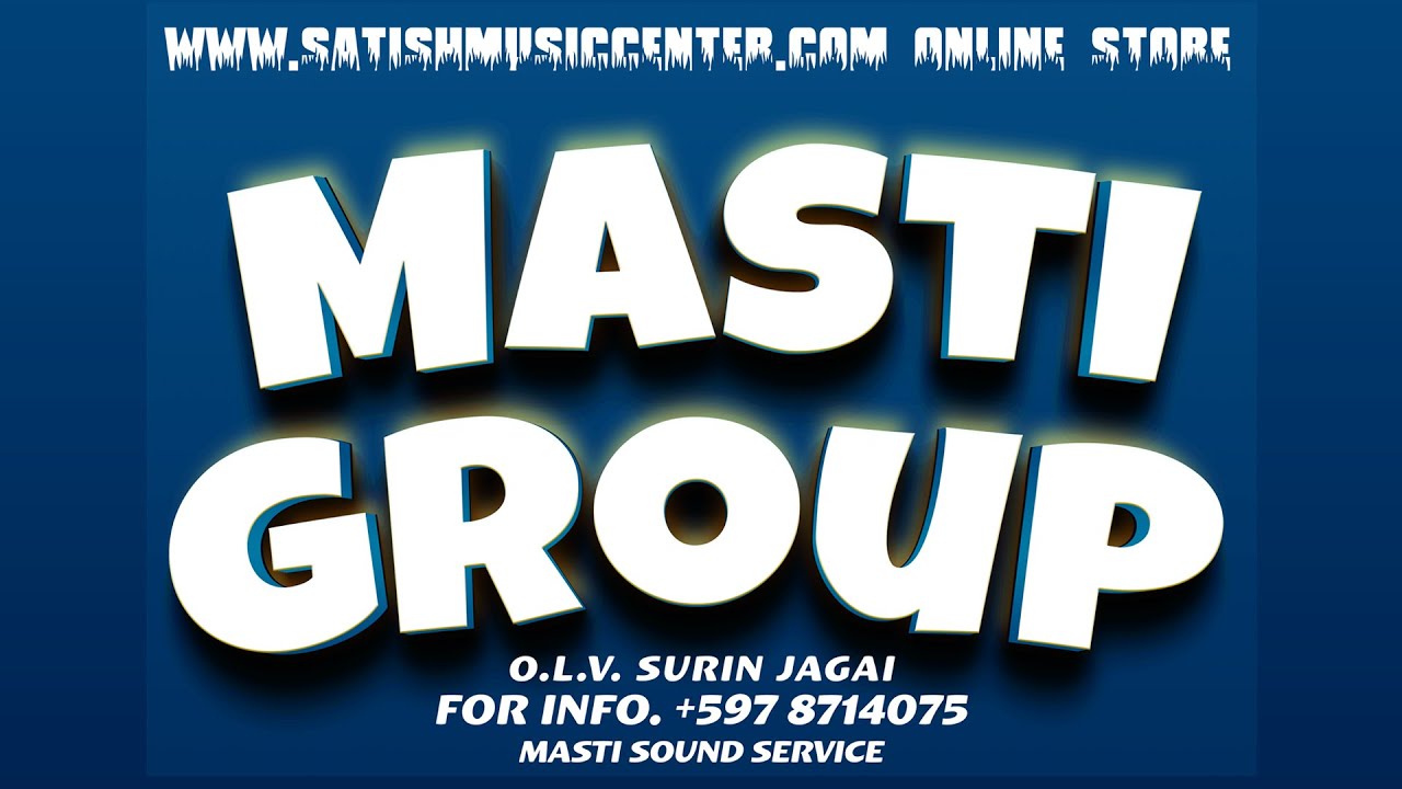 MASTI GROUP || PART 2 || EK MAI AUR EK TU || SURIN JAGAI || SATISH MUSIC CENTER PRODUCTIONS