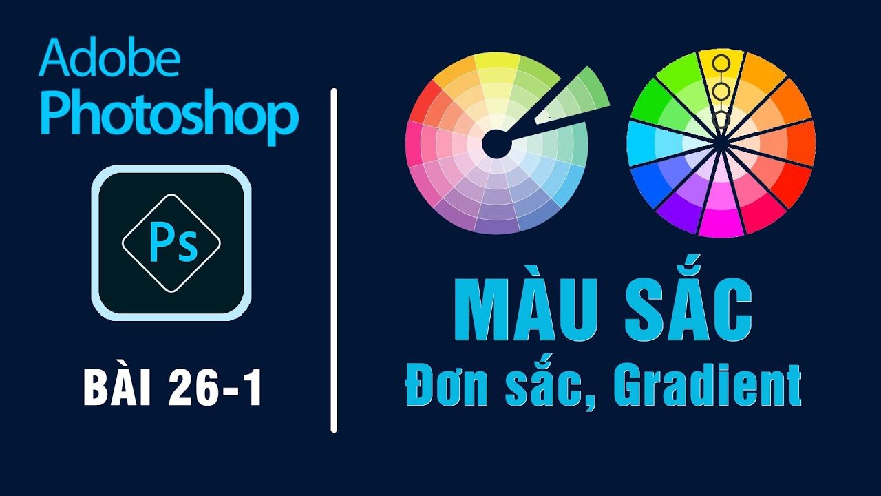 Tô màu, đổ màu đơn sắc, màu chuyển sắc trong photoshop