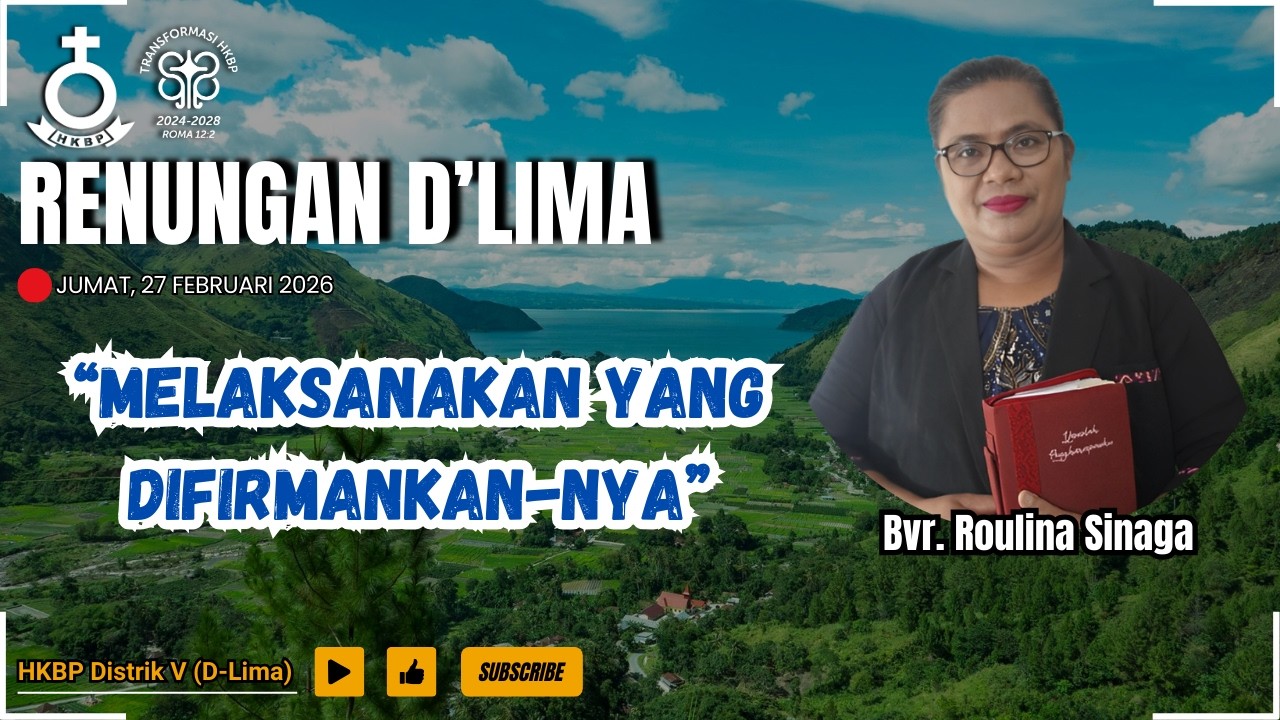Renungan D'Lima | Ratapan 2:17 | Jumat, 27 Februari 2026