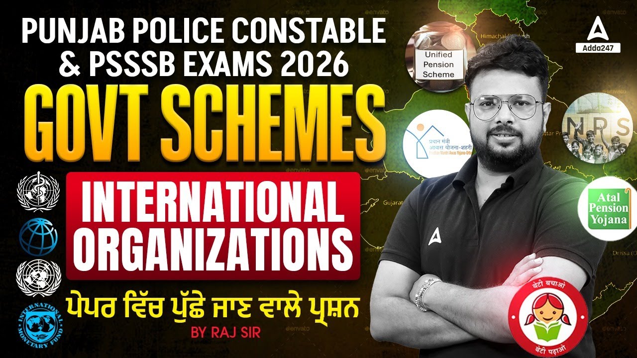 Punjab Police Constable, PSSSB Exams 2026 | Govt Schemes Indian States National Organizations