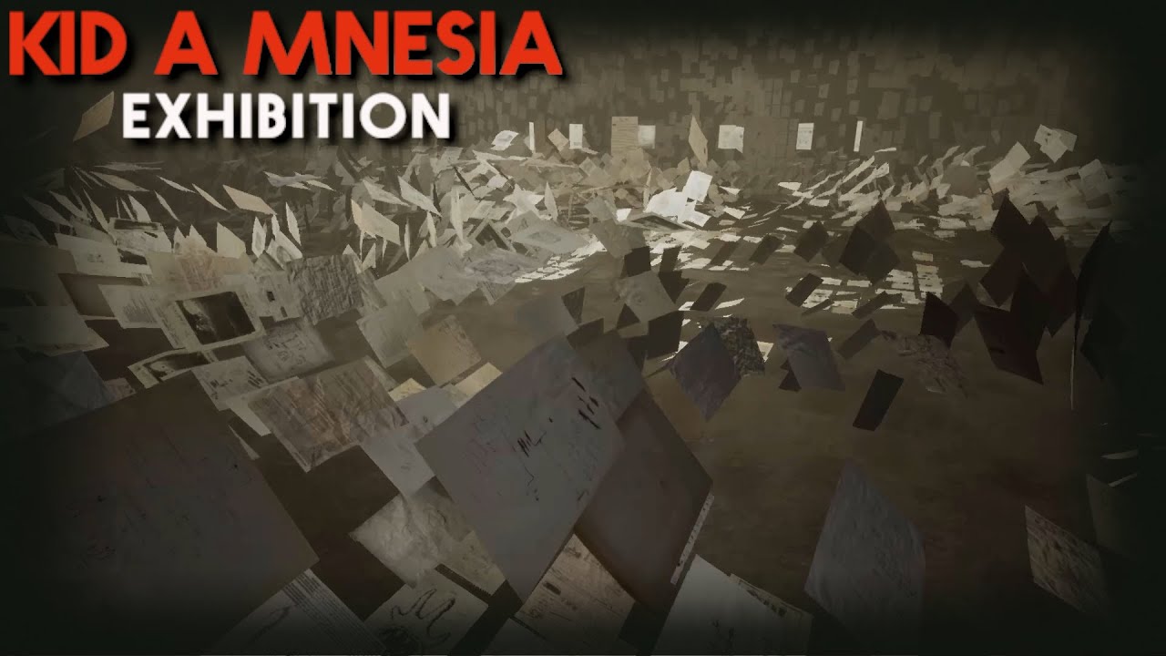KID A MNESIA EXHIBITION - In Limbo