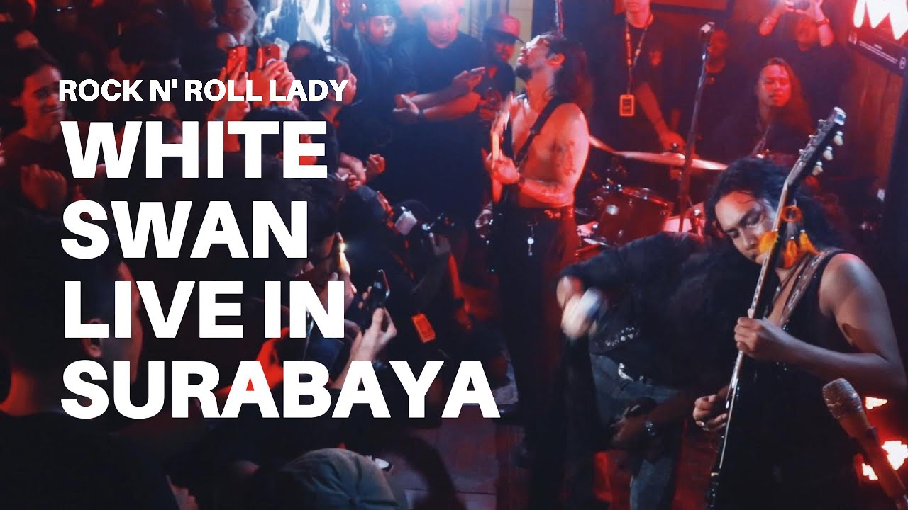 White Swan (Live in Surabaya) - Rock n' Roll Lady