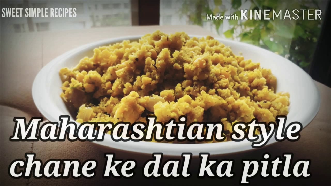 Maharashtrian style chana dal pitla | SWEET SIMPLE RECIPES