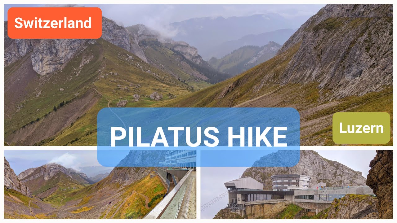 Pilatus Hike Switzerland / Pilatus Wandern Schweiz