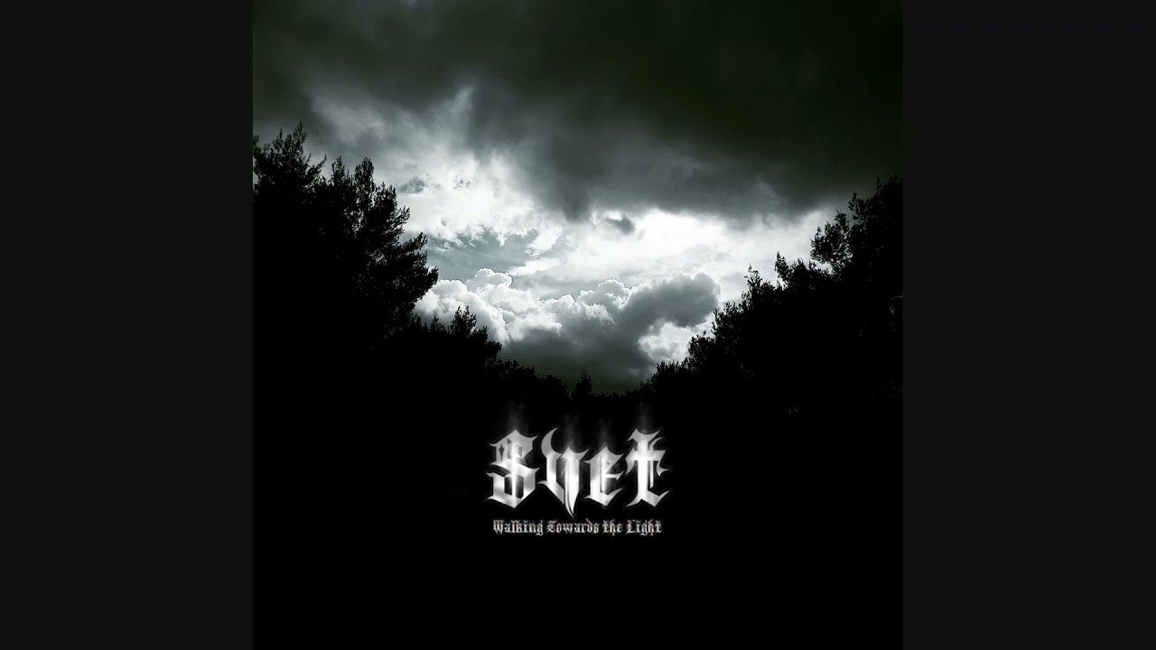 Svet - Walking Towards The Light (Full EP)
