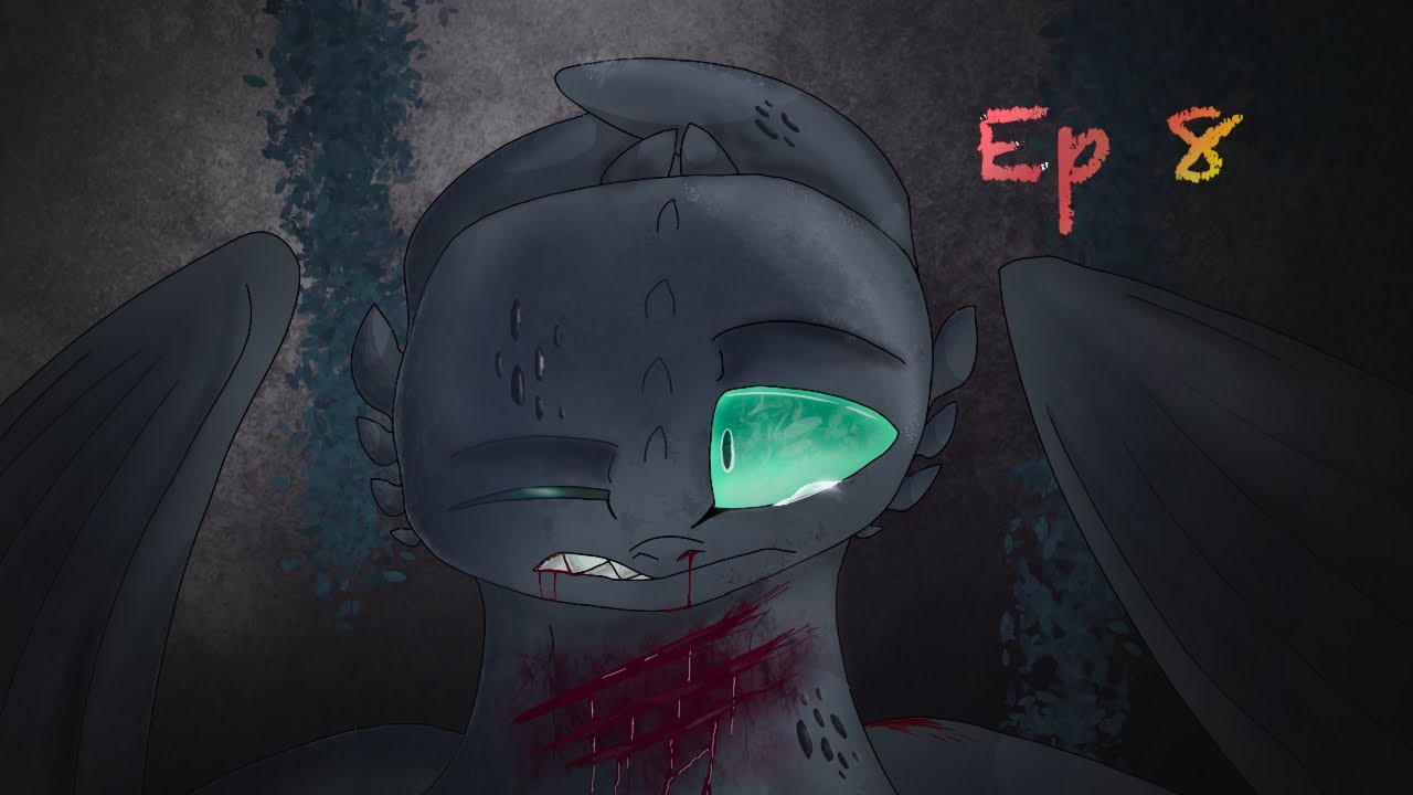 Toothless x Light fury Ep 8