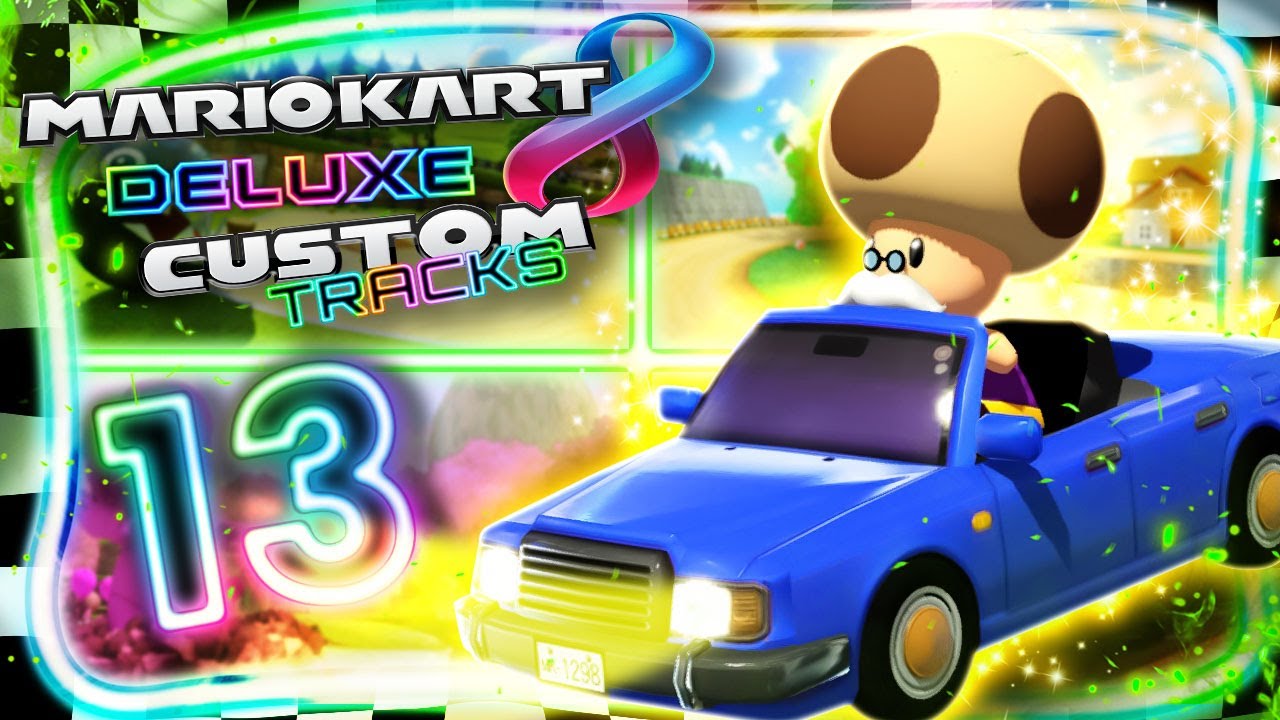 MARIO KART 8 CUSTOM TRACKS 🏁 #13: Toadsworth im Wunderblumen-Cup