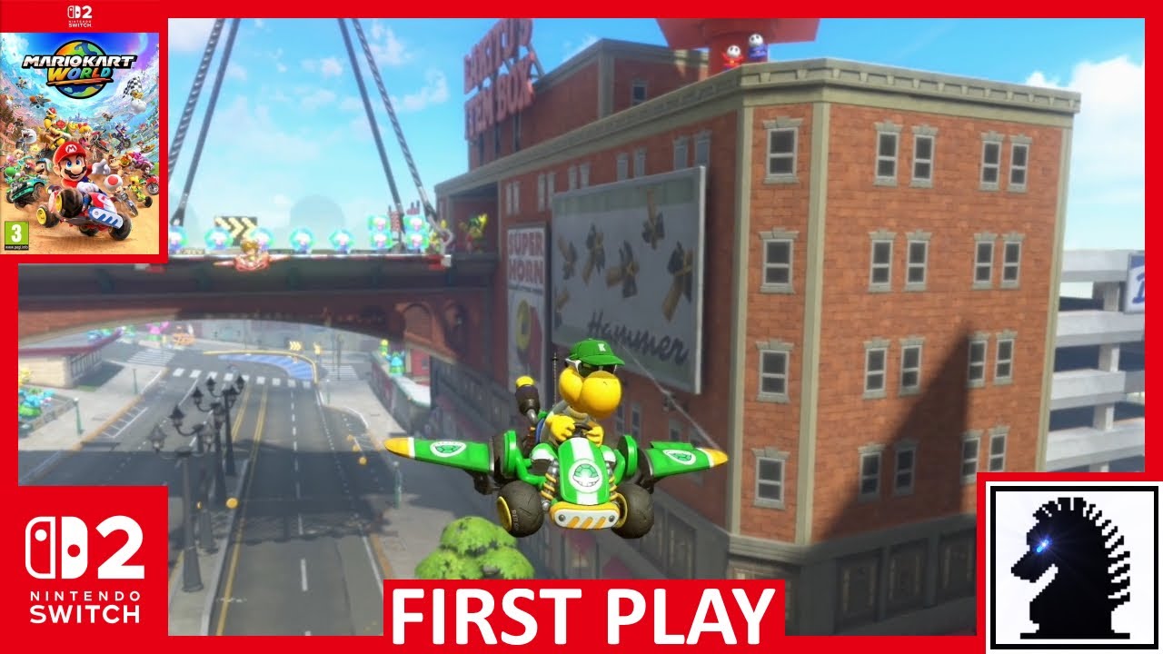 NS2 First Play - Mario Kart World  - 150cc | Grand Prix | Mushroom Cup |  Koopa Troopa