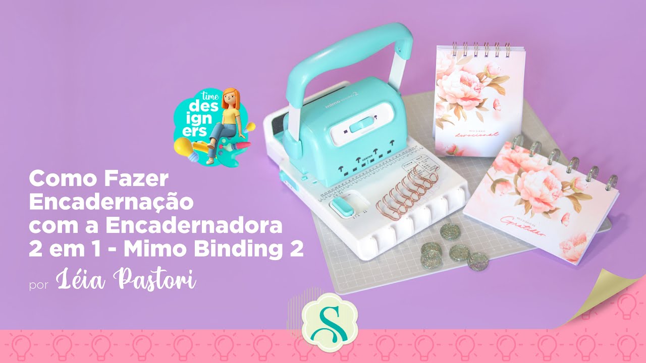 Como Fazer Encadernação com a Encadernadora 2 em 1 - Mimo Binding 2