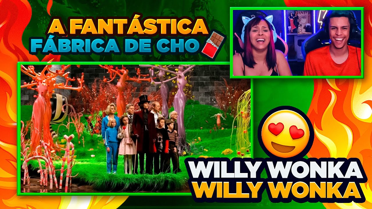A Fantástica Fábrica de Chocolate | [React em Casal] 🔥