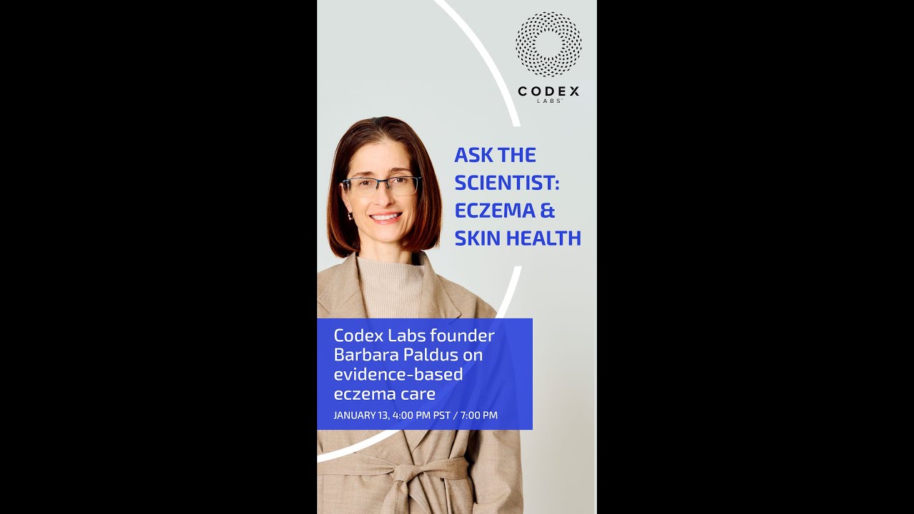 Codex Labs Live: Eczema & Skin Health