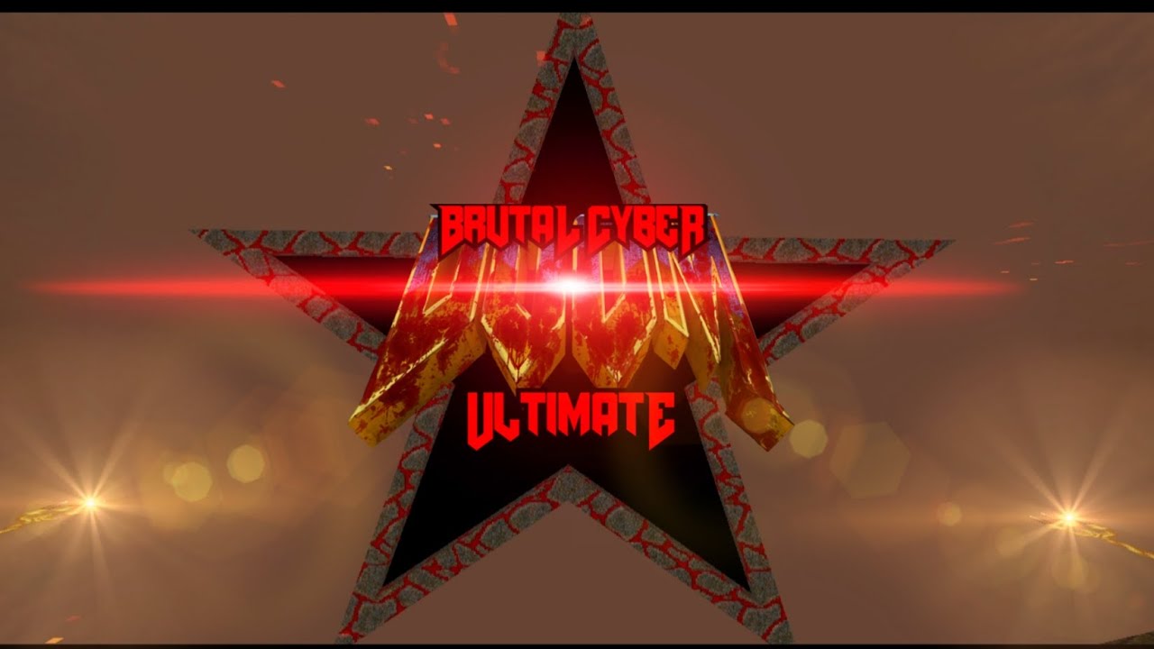 B R U T A L  C Y B E R D O O M