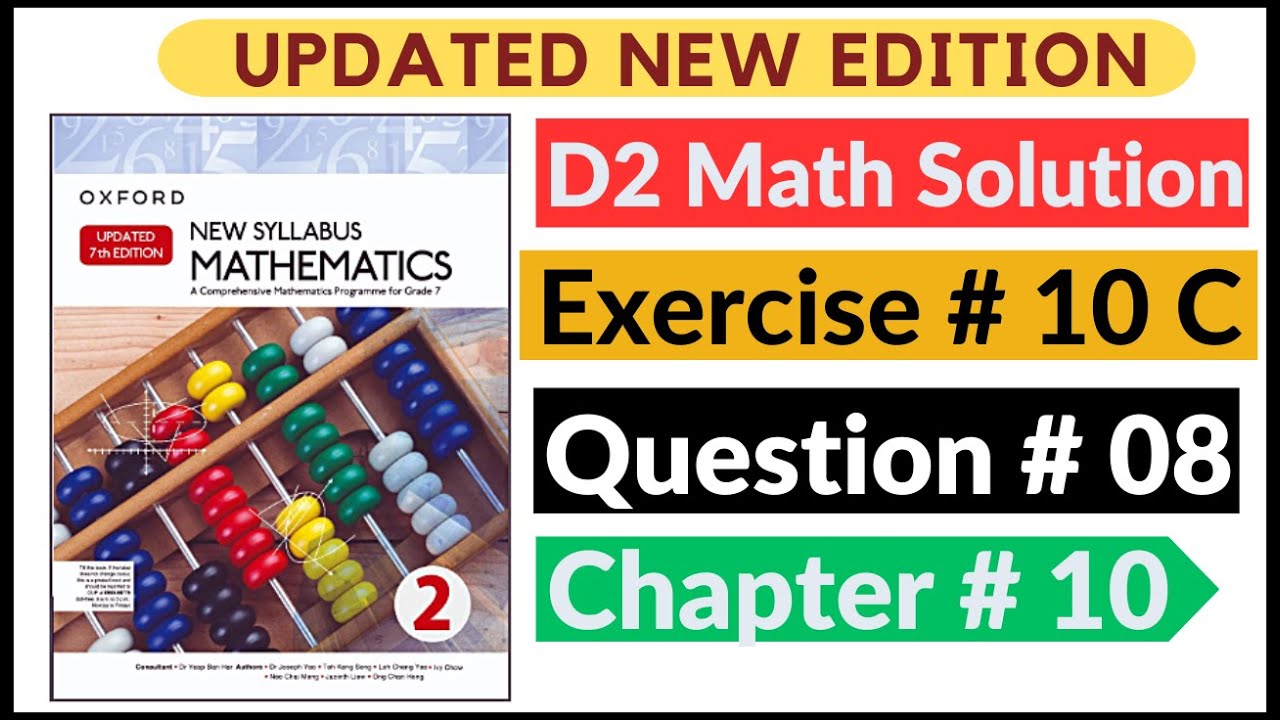 Exercise 10c Question # 08 d2 Math's New Updated Edition Oxford New Syllabus | Chapter 10  Book 2 |