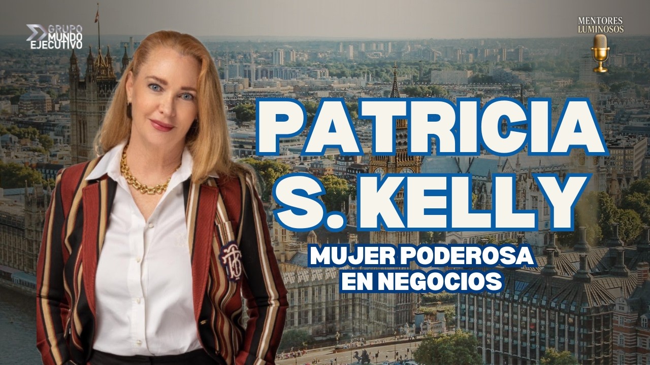 Patricia Steinmetz Kelly, Directora de BritChaM, habla de liderazgo y comercio internacional