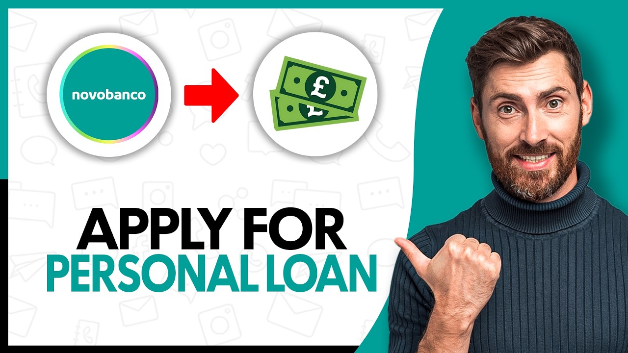 How to Apply for Novobanco Personal Loan - Step By Step