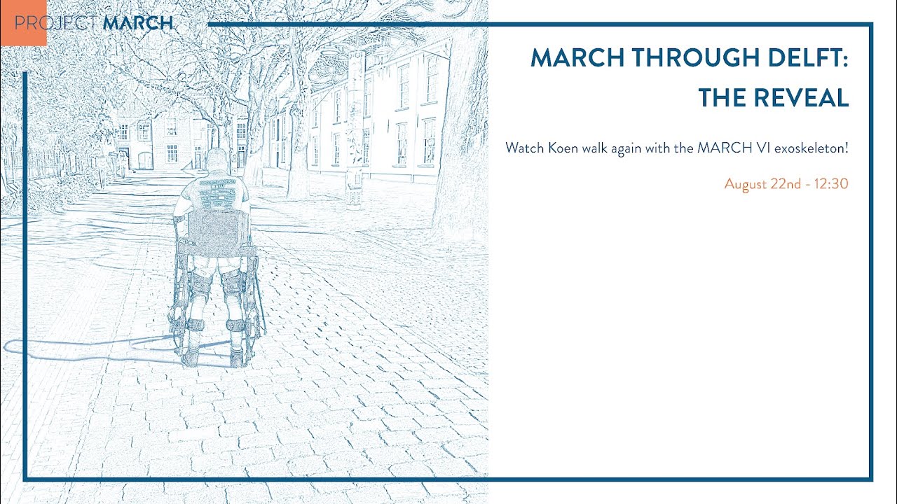 MARCH through Delft: The Reveal