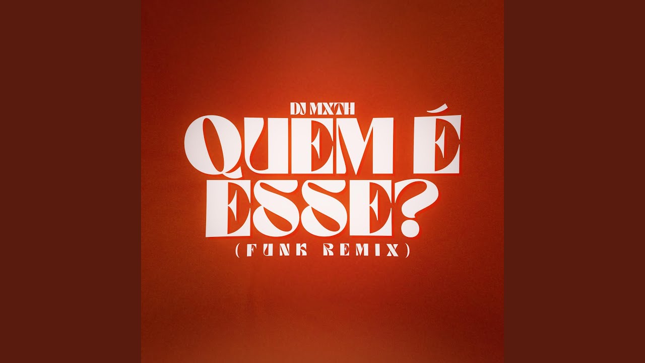 QUEM É ESSE? (FUNK)