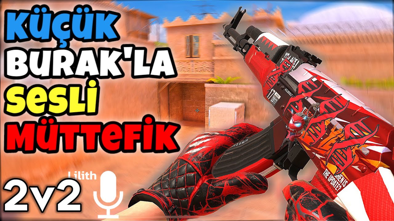 STANDOFF 2 | Full Türkçe Sesli Müttefikler w/ @layz1nso2   - Küçük Burak? | 0.37.0
