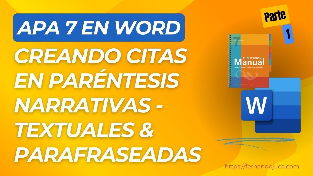 Citas Narrativas, Textuales, Paréntesis y Parafraseadas en APA 7 (Tutorial Práctico en Word)