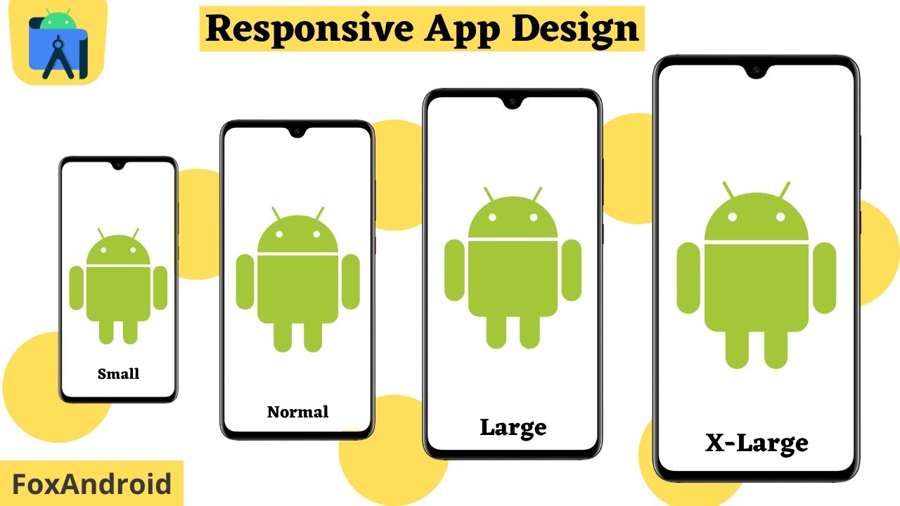 Адаптивный дизайн приложений в Android Studio 2021 || Учебное пособие по Android Studio || Foxand...