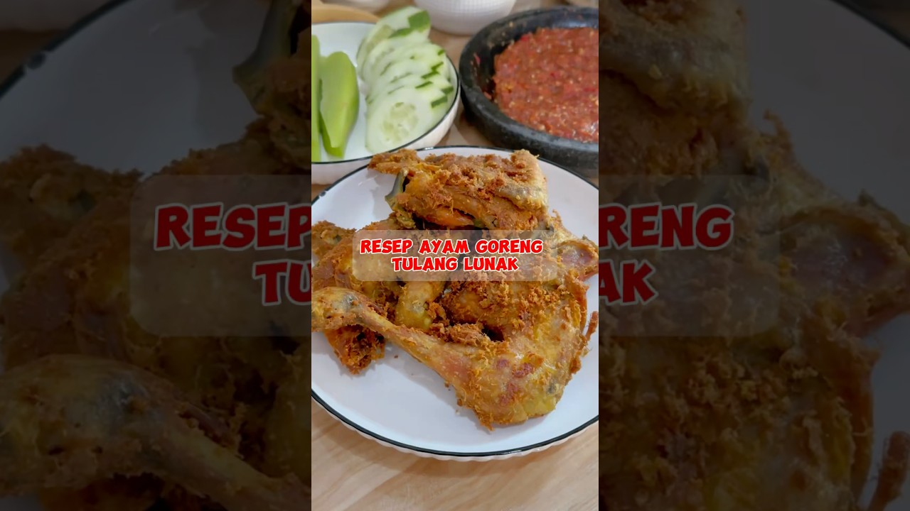 Resep Ayam Goreng Tulang Lunak #ayamgorengtulanglunak