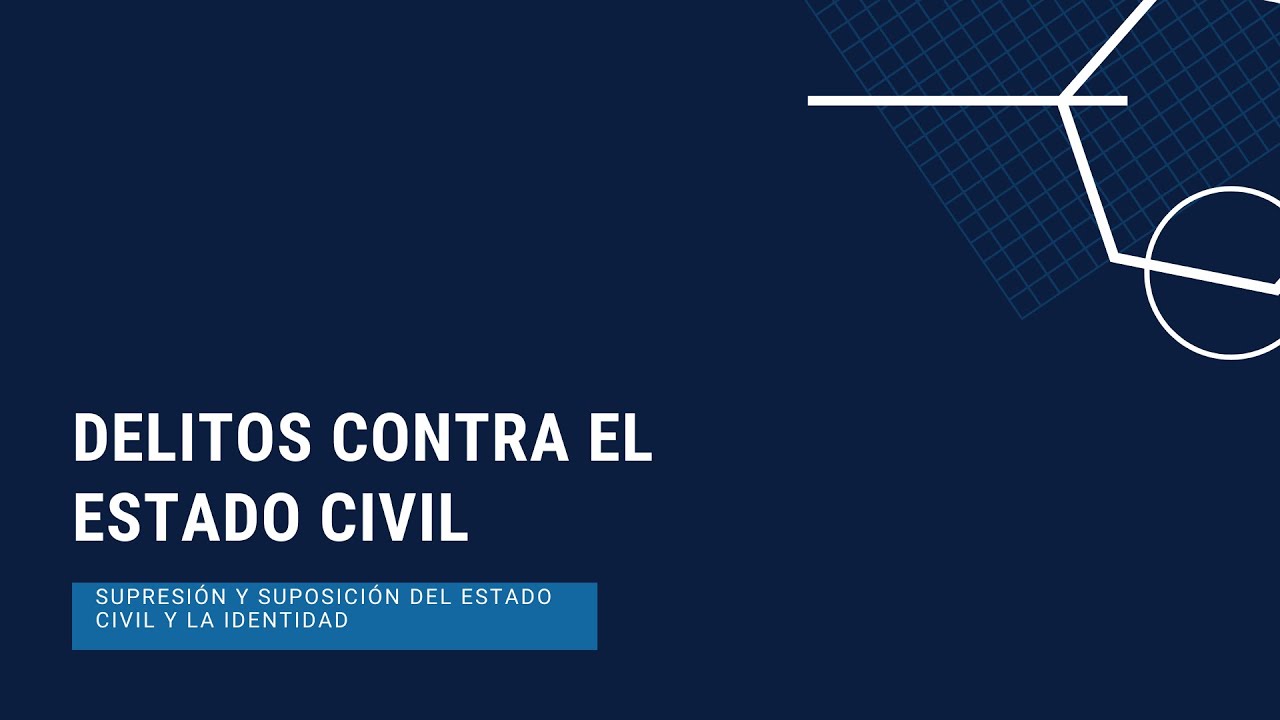 Supresión y suposición del estado civil y la identidad. Intermediación en estos delitos