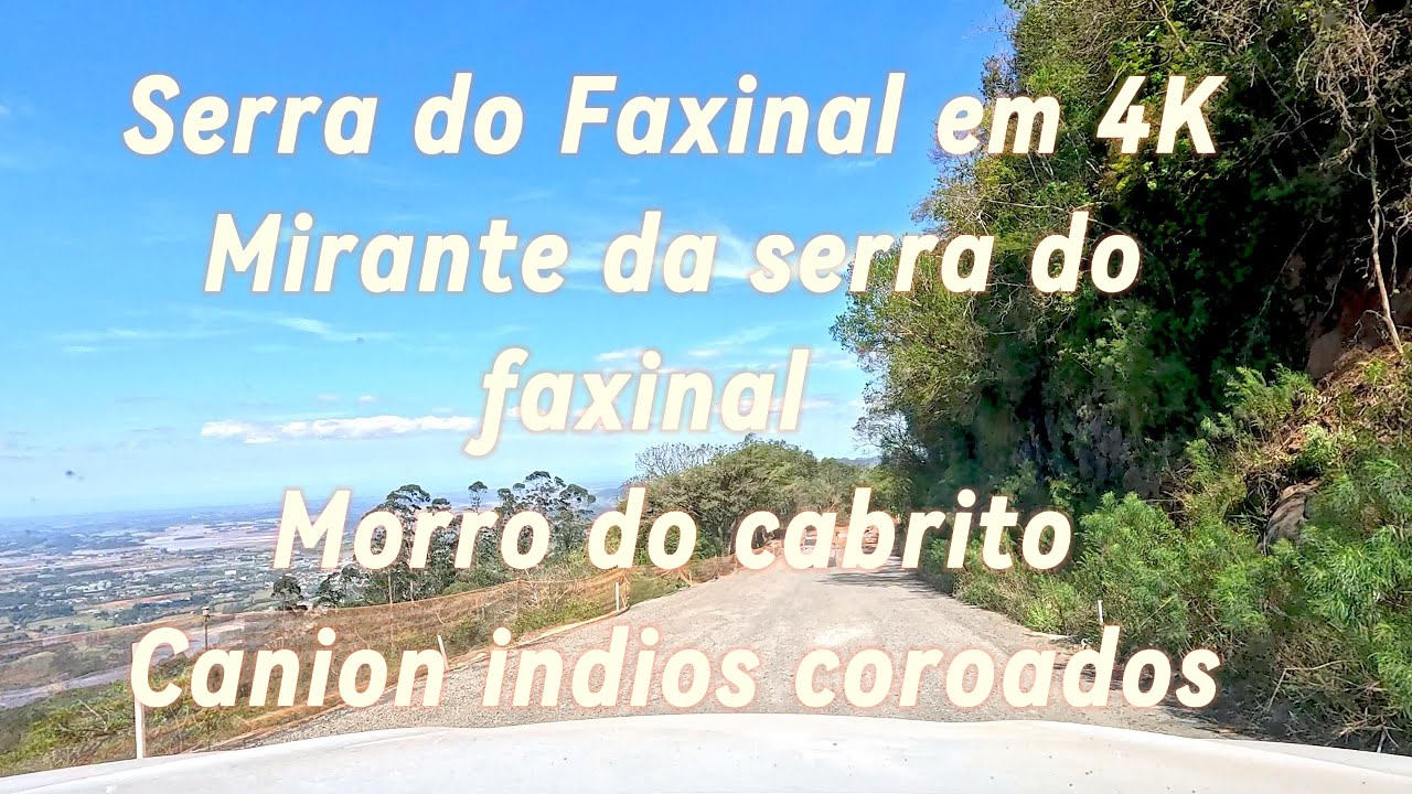 Serra do Faxinal em 4K #roadtrip #4k #driving 