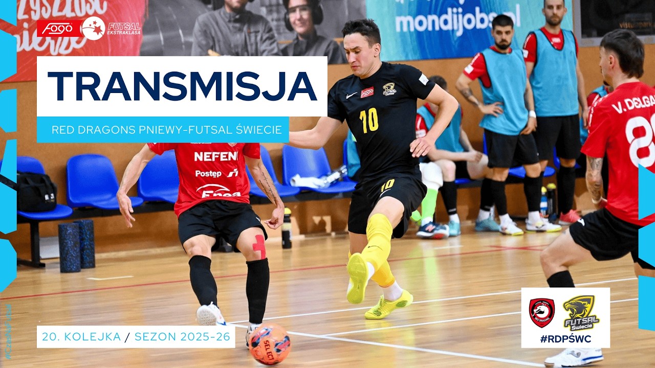 RED DRAGONS PNIEWY-FUTSAL ŚWIECIE| NA ŻYWO | 20. KOLEJKA 2025/26