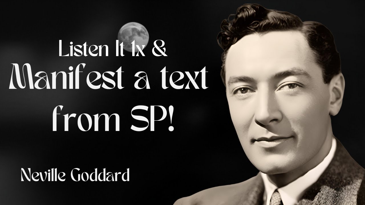 Do this to manifest a text from a specific person | Neville Goddard