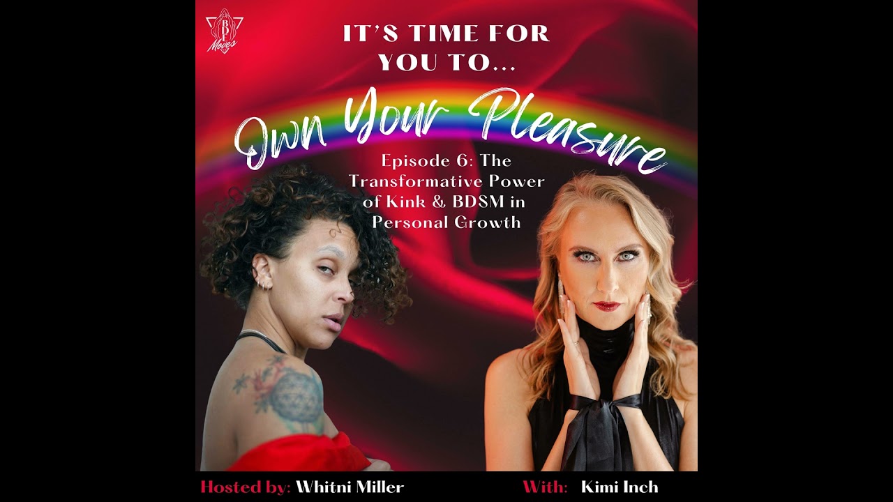 The Transformative Power of Kink & BDSM in Personal Growth